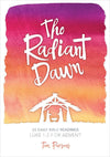 The Radiant Dawn Luke 1-2 for Advent by Parsons, Tom (9781912373918) Reformers Bookshop