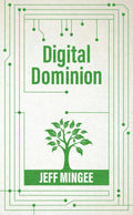 Digital Dominion: Five Questions Christians Should Ask to Take Control of their Digital Devices