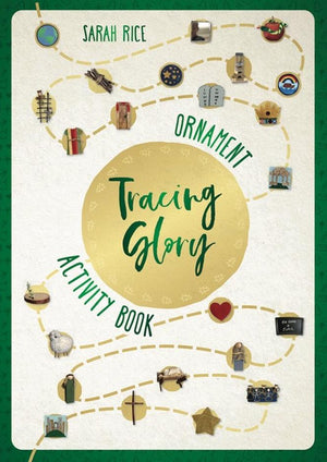 Tracing Glory: Ornament Activity Book by Sarah Rice