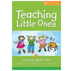 Teaching Little Ones (Learning about God by Carmichael, Stephanie (9781921068218) Reformers Bookshop