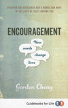 Encouragement: How Words Change Lives by Cheng, Gordon Charles (9781921068348) Reformers Bookshop