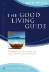 IBS Good Living Guide, The (Matthew 5:1-12)