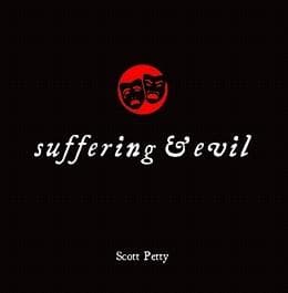 9781921441769 LBB Suffering and Evil - Scott Petty