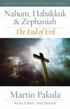 RTBT Nahum, Habakkuk and Zephaniah: The End of Evil
