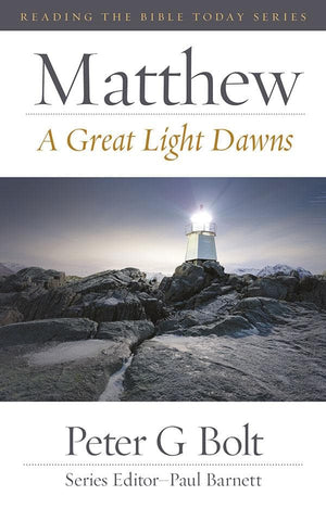 RTBT Matthew: A Great Light Dawns
