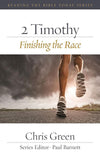 RTBT 2 Timothy: Finishing the Race