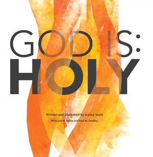 God Is Holy by Jessica Scott