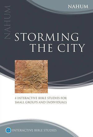 IBS Storming the City (Nahum) by Ian Carmichael