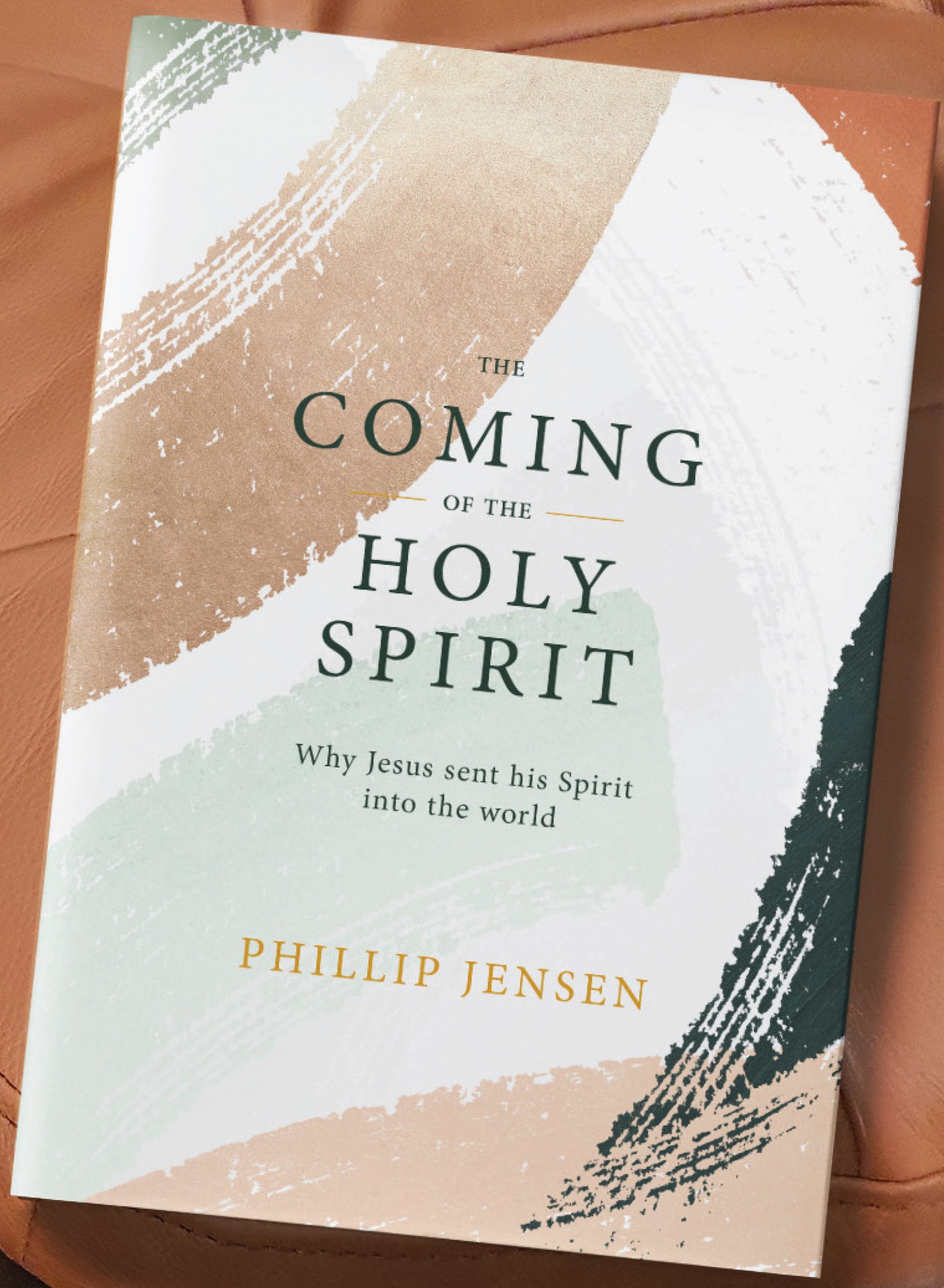 Coming of the Holy Spirit, The: Why Jesus sent his Spirit into the ...