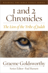1 and 2 Chronicles by Judah Graeme Goldsworthy