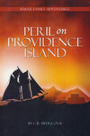 Peril on Providence Island (Baker Family Adventures, Book 2) by C. R. Hedgcock