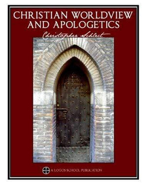 Christian Worldview And Apologetics