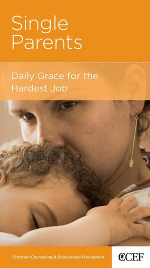 9781934885277-NGP Single Parents: Daily Grace for the Hardest Job-Jones, Robert