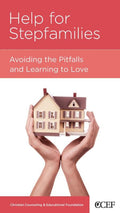 9781934885307-NGP Help for Stepfamilies: Avoiding the Pitfalls and Learning to Love-Smith, Winston