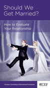 9781934885338-NGP Should We Get Married: How to Evaluate Your Relationship-Smith, William
