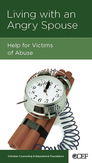 9781934885352-NGP Living with an Angry Spouse: Help for Victims of Abuse-Welch, Edward
