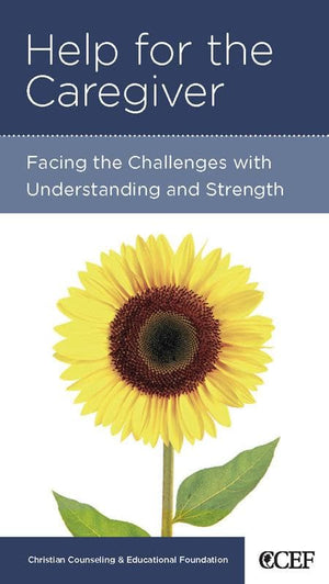 9781934885505-NGP Help for the Caregiver: Facing the Challenges with Understanding and Strength-Emlet, Michael