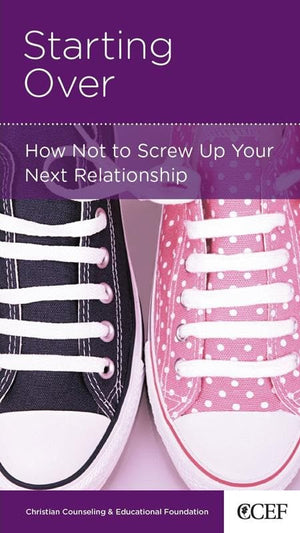 9781935273011-NGP Starting Over: How Not to Screw Up Your Next Relationship-Smith, William P.