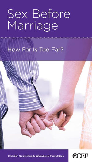 9781935273172-NGP Sex Before Marriage: How Far is Too Far-Lane, Timothy