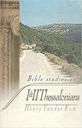 RFBS: Bible Studies on 1 & 2 Thessalonians