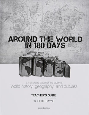 Around The World In 180 Days: 2nd Edition by Sherrie Payne