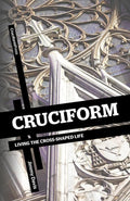9781936760145-Cruciform: Living the Cross-Shaped Life-Davis, Jimmy