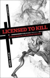 Licensed to Kill: A Field Manual for Mortifying Sin by Hedges, Brian (9781936760237) Reformers Bookshop