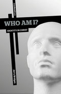 9781936760473-Who am I: Identity in Christ-Bridges, Jerry