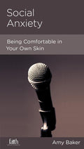 9781936768370-NGP Social Anxiety: Being Comfortable in Your Own Skin-Baker, Amy