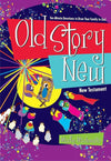 9781936768660-Old Story New: Ten-Minute Devotions to Draw Your Family to God-Machowski, Marty