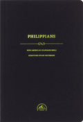NASB Scripture Study Notebook Philippians