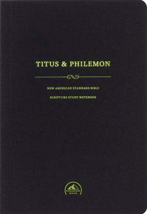 NASB Scripture Study Notebook Titus Philemon