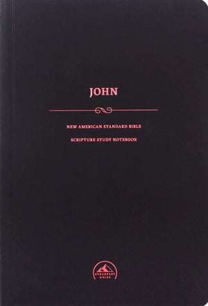 NASB Scripture Study Notebook John