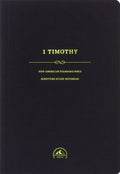 NASB Scripture Study Notebook 1 Timothy