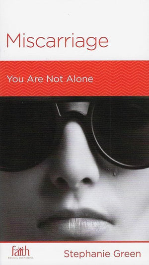 9781939946829-NGP Miscarriage: You Are Not Alone-Green, Stephanie
