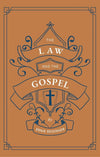 The Law and the Gospel by Reisinger, Ernest (9781943539130) Reformers Bookshop
