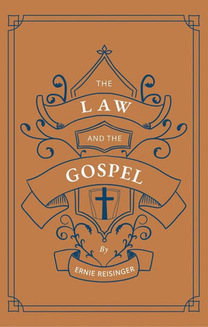 The Law and the Gospel by Reisinger, Ernest (9781943539130) Reformers Bookshop