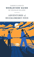Worldview Guide for Huckleberry Finn