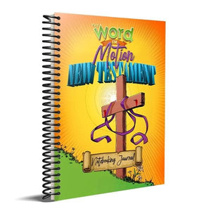 Word In Motion New Testament Notebooking Journal