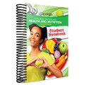 Health and Nutrition Student Notebook 2nd Edition