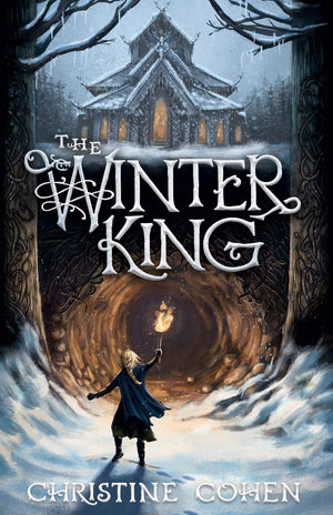 The Winter King by Cohen, Christine (9781952410314) Reformers Bookshop