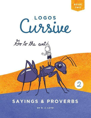 Logos Cursive Book 2 Sayings Proverbs B J Lloyd