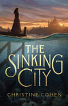 The Sinking City by Christine Cohen