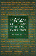 An A-Z of Christian Truth and Experience | 9780851518367