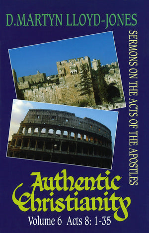 Authentic Christianity | 9780851519432