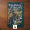 Valley of Vision, The: A Collection Of Puritan Prayers