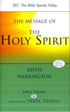 BST Message of the Holy Spirit by Warrington, Keith (9781844743971) Reformers Bookshop
