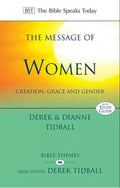 BST Message of Women by Tidball, Derek and Diane (9781844745951) Reformers Bookshop