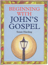 Beginning With John's Gospel | 9780851516875
