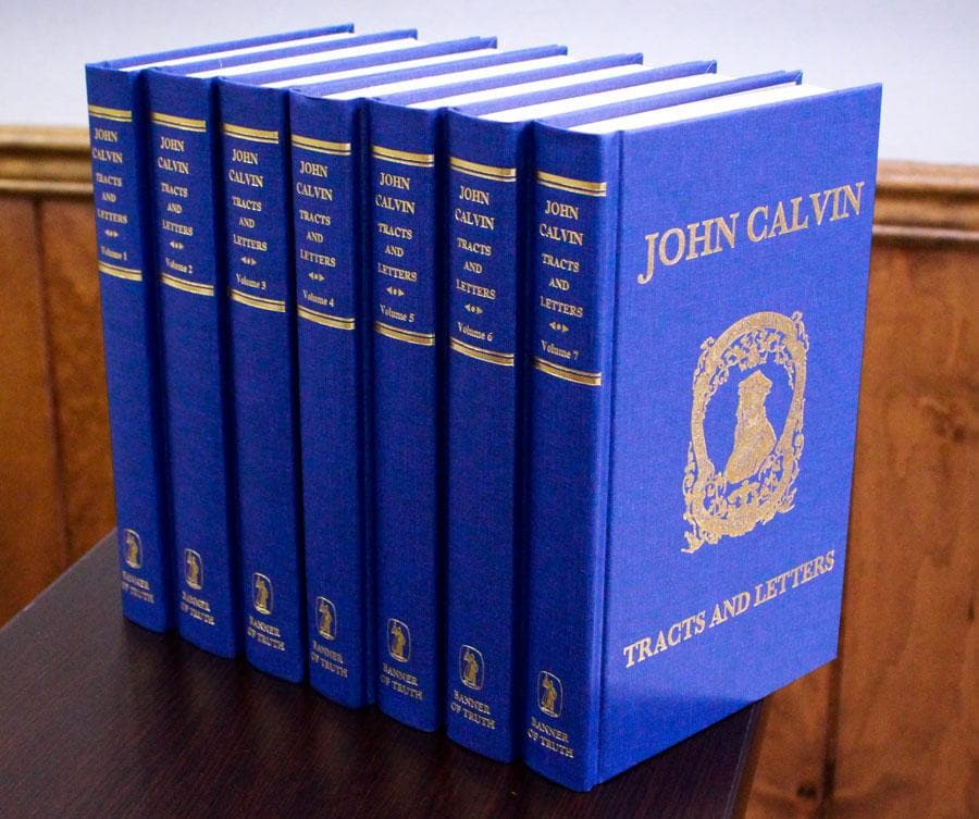 Tracts and Letters of John Calvin 7 Volume Set by Calvin,